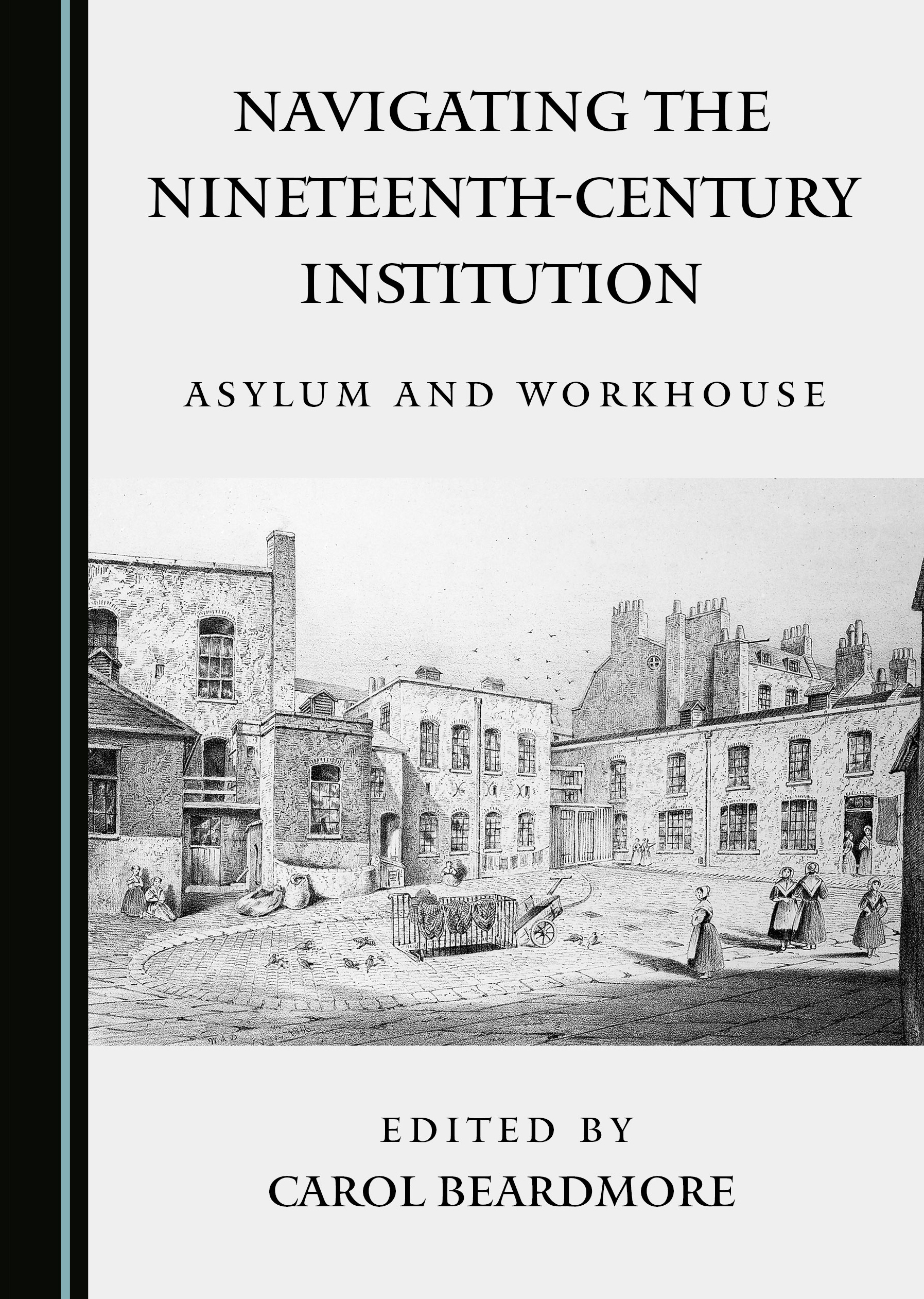New Publication: Circulation, Containment and the Nineteenth-Century Institution